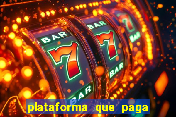 plataforma que paga fortune tiger